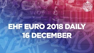 EHF EURO 2018 Daily - Final | Women's EHF EURO 2018