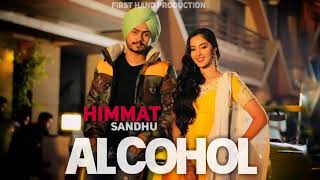 Alcohol : Himmat Sandhu | Desi Crew | Latest New Punjabi Songs 2019