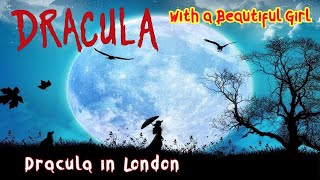 Dracula at Night || Learn English Through Story with Subtitles || Dracula with a Beautiful Girl