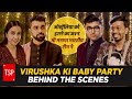 TSP’s Behind The Scenes | E04 : Virushka ki Baby Party | Ft. Virat, Anushka & Pandya