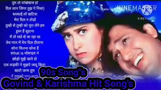 Govinda And Karishma Kapoor Songs || 90s Hit's Songs || Govinda,    Karishma || Jukebox