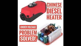 Chinese Diesel Heater Low Voltage Error Problem and Fix. Solved!