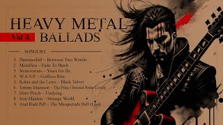 Greatest Heavy Metal Ballads Vol 4. | Glam Metal | Hard Rock | Slow Lyrics | Old Songs