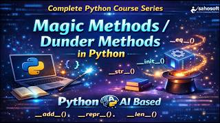 magic methods / dunder methods in Python 🔥 | Complete Beginner Guide with Examples