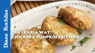 Chickpea-Pumpkin Patties - Episode 5 - The Ikaria Way