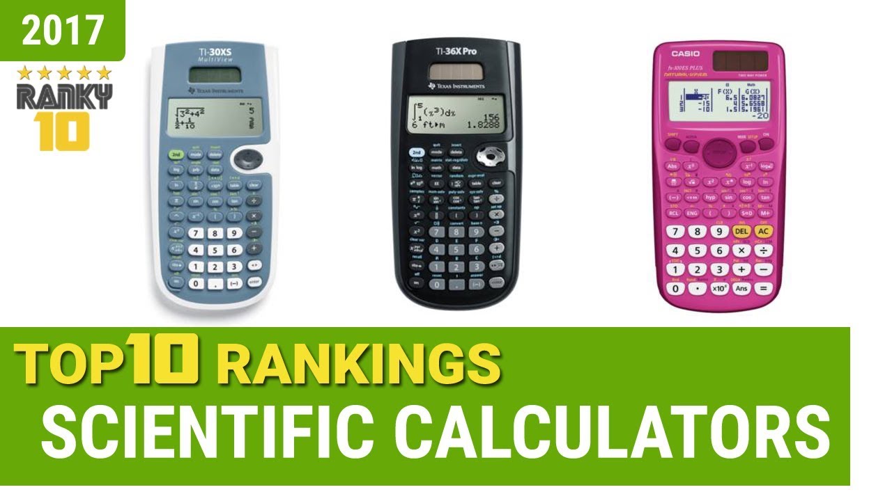 Scientific Calculators Top 10 Rankings, Reviews 2017 & Buying Guides ...