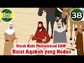 Nabi Muhammad SAW part  38 – Baiat Aqabah yang Kedua - Kisah Islami Channel