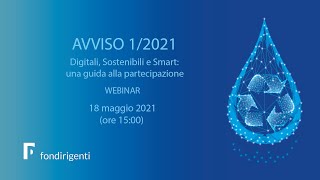 Avviso 1/2021, il webinar: guida alla partecipazione