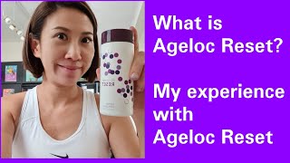 What is Ageloc Reset? Here is my experience. New found power