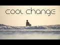 Little River Band ★ Cool Change (remaster + lyrics)