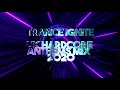 trance ignite uk hardcore anthems mix 2020