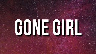 Sza - Gone Girl (Lyrics)