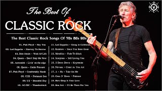 Classic Rock Songs 70s 80s 90s Compilation🎼🎼 The Best Classic Rock Songs Of All Time