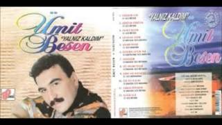 Ümit Besen-Çocukluk Aşkım