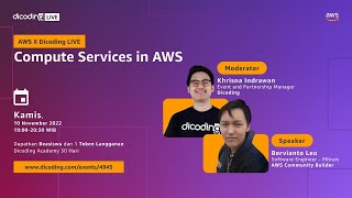 AWS x Dicoding LIVE : “Compute Services in AWS”