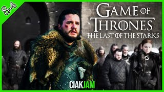 GAME OF THRONES ➤ 8X04 - THE LAST OF THE STARKS | PARLIAMONE | CIAK JAM