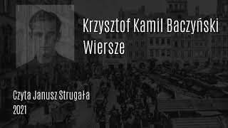 Krzysztof Kamil Baczyński. Wiersze. AudioBook. Czyta lektor