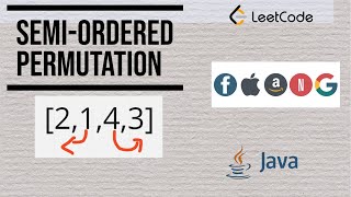 Semi-Ordered Permutation #LeetCode #java #dsa#googleinterview #micosoft #amazoninterviewpreparation