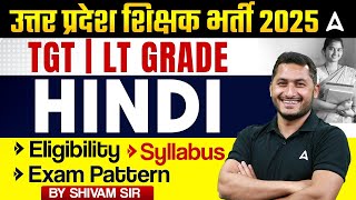 UP Shikshak Bharti 2025 | Hindi ( TGT/ LT Grade ) - Eligibility, Syllabus, Exam Pattern