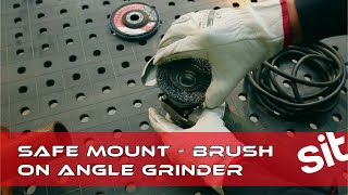 ANGLE GRINDER SAFETY with brushes - SITBRUSH