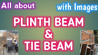 Plinth Beam and Tie Beam | Difference between Plinth Beam and Tie Beam | with ANIMATION \u0026 PICS