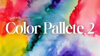 Hex Color Palette Generator 2 using #html5 #css3 #javascript | #webanimationzone