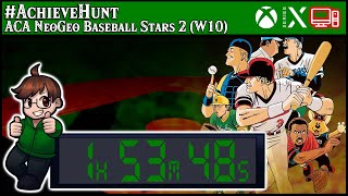 #AchieveHunt - ACA NeoGeo Baseball Stars 2 (W10) - 1000G in 1h 53m 48s!