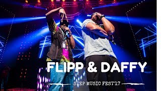 Flipp \u0026 Daffy - EE LAA (Live @ STEP Music Fest 2017)