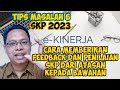 SKP 2023 | CARA MEMBERIKAN FEEDBACK DAN PENILAIAN SKP DARI ATASAN KEPADA BAWAHAN