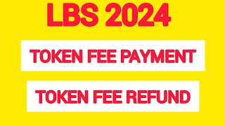 Token Fee Payment \u0026 Refund//LBS 2024/BSc Nursing/Paramedical