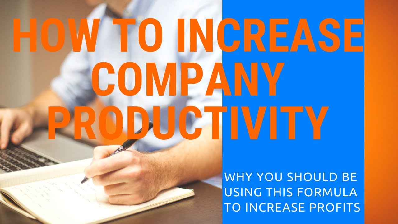 How To Increase Business Productivity And Profits - Online Course - YouTube