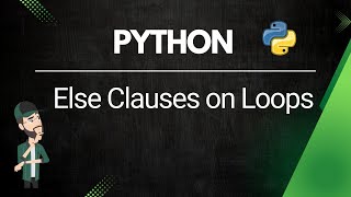 Python - Else Clause with Loops [Hindi]