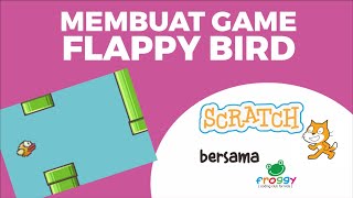 Membuat game flappybird menggunakan scratch