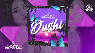 DUSHI MIXED BY JULIANA HERNANDEZ (FRESEO/HOUSE/TRIBALHOUSE) CURAZAO EDITION