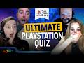 The Ultimate PlayStation Quiz - 30th Anniversary Special (ft. Ben Starr & Hollie Bennett)