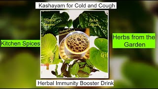 Kashayam for improving Immunity | Kashaya for Cold \u0026 Cough| Herbal drink from Herb Garden \u0026 Kitchen