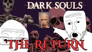 Dark Souls Remastered Episode 5: The Return