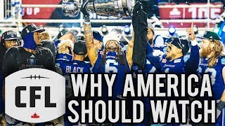 Why America Should Watch the CFL