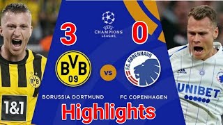 Dortmund vs Copenhagen 3 - 0 UCL Goals & Highlights 2022/23