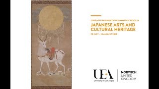 Ishibashi Foundation Summer School in Japanese Arts and Cultural Heritage 2018