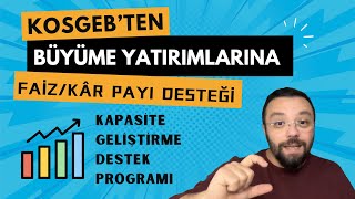 KOSGEB’ten Düşük Faizli Kredi Desteği! İşletmenizi Büyütmek İçin Kaçırmayın! | 1. Bölüm