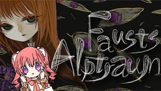 完結？【Fausts Alptraum】 みんなでビビろ…？