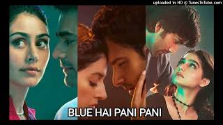 Blue Hai Paani Paani (Audio) Yaariyan 2: Bollywood song, Neha Kakkr Arijit Singh Honey Singh Khaalif