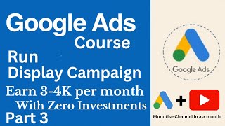 Google Display Ads | Google Display Ads full course (Beginners to advance)