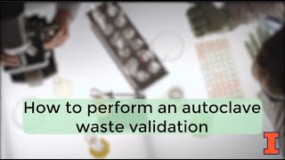 Autoclave Waste Validation