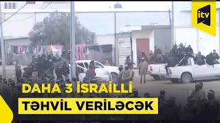 İsrail və “HƏMAS” arasında növbəti əsir mübadiləsi baş tutacaq