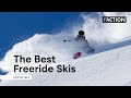 Our best freeride skis for 2025 | Faction Skis