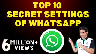 Top Ten New Settings and Tricks of Whatsapp 2019