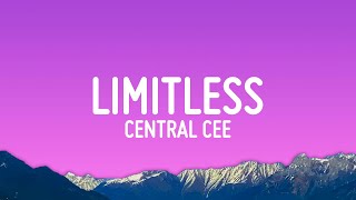 Central Cee - Limitless (Lyrics)