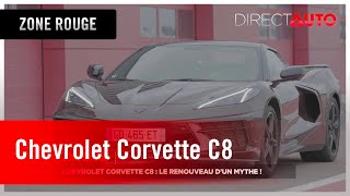 Zone Rouge - Chevrolet Corvette C8 : le renouveau d'un mythe !